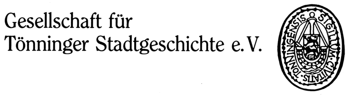 Gesellschaft für Tönninger Stadtgeschichte