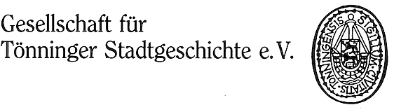 Gesellschaft für Tönninger Stadtgeschichte